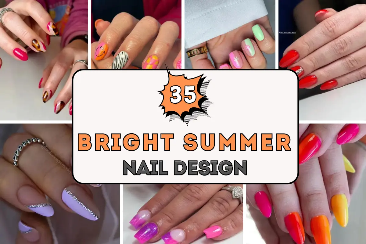 40+ Bright Summer Nail Designs