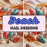 Beach Nail Designs